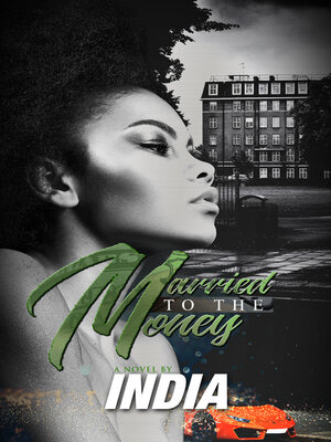 cover image of Married to the Money